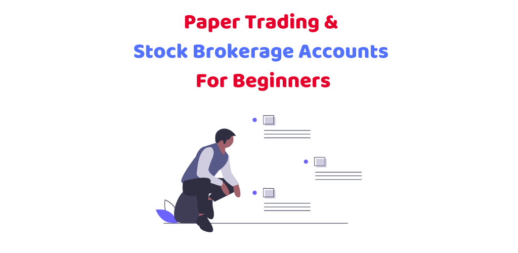 paper-trading-and-stock-brokers