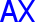 AX