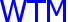 WTM